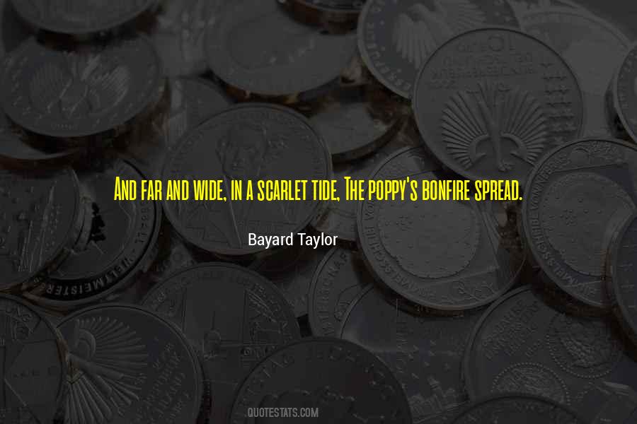 Bayard Taylor Quotes #312758