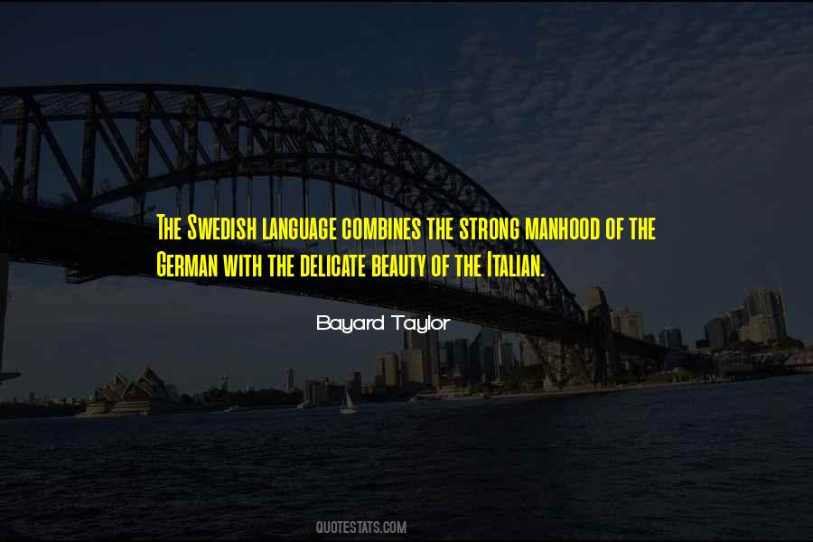 Bayard Taylor Quotes #67992