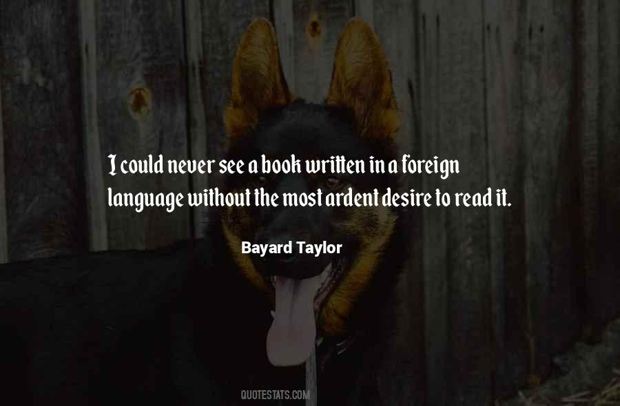 Bayard Taylor Quotes #820925