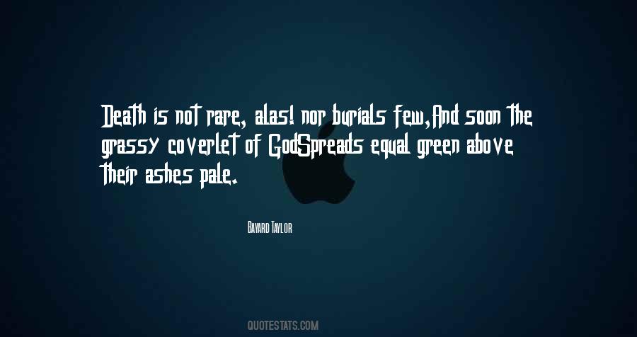 Bayard Taylor Quotes #989845