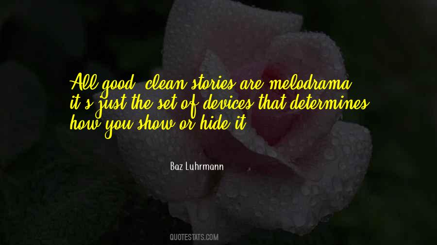 Baz Luhrmann Quotes #1180790