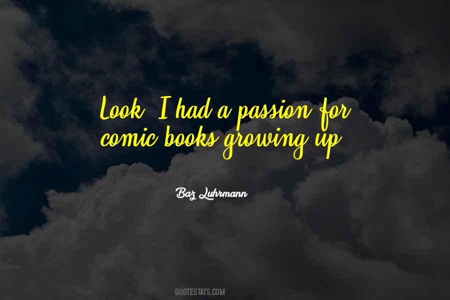 Baz Luhrmann Quotes #1710404