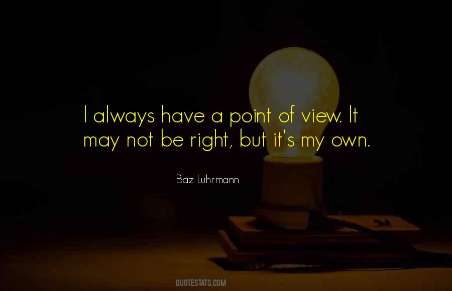 Baz Luhrmann Quotes #182904