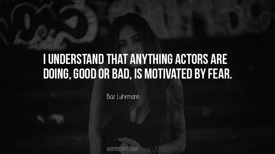 Baz Luhrmann Quotes #1871513