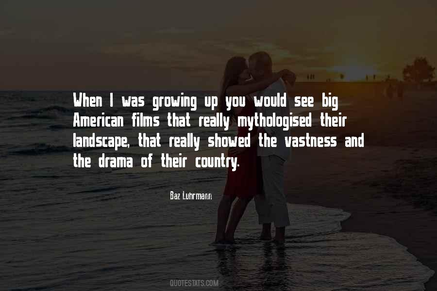 Baz Luhrmann Quotes #26541