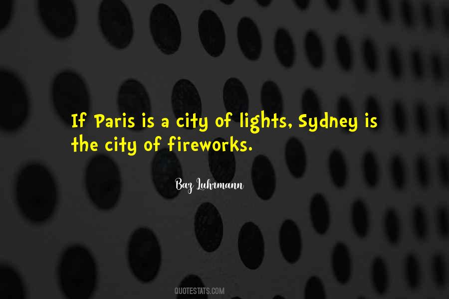 Baz Luhrmann Quotes #548822