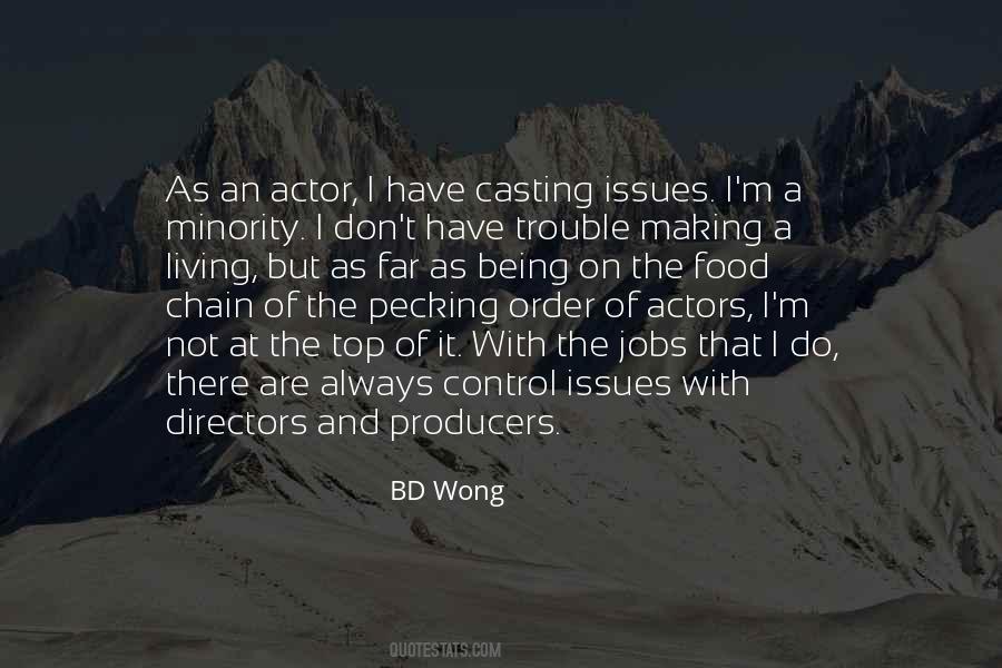 BD Wong Quotes #1817604