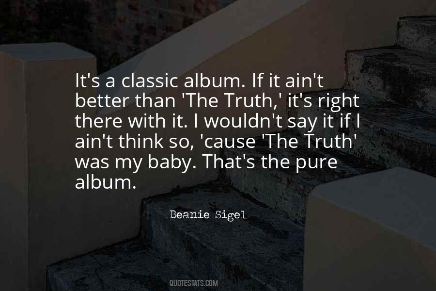 Beanie Sigel Quotes #1502817