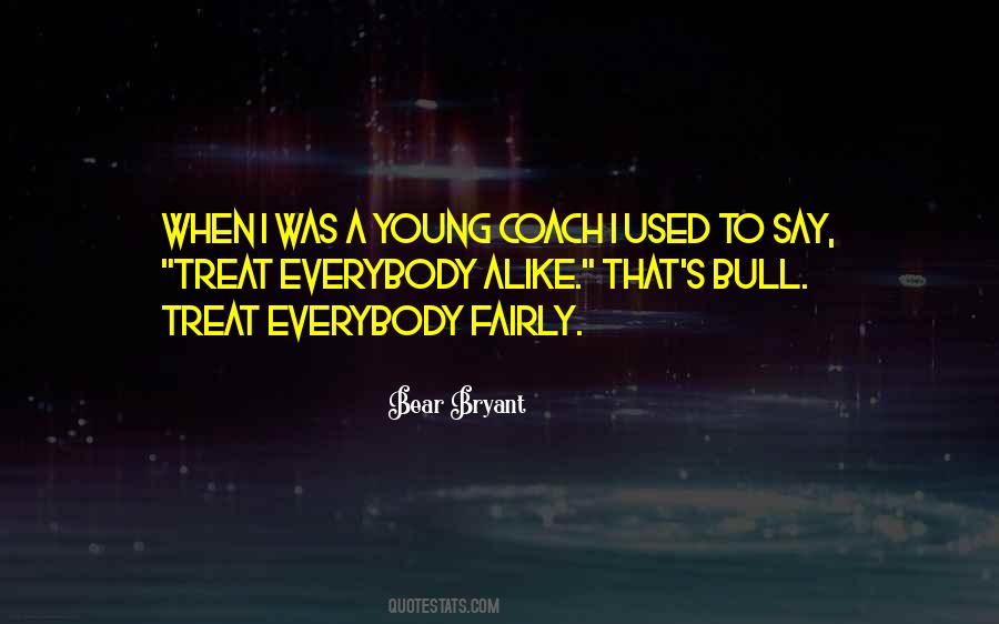 Bear Bryant Quotes #1091967