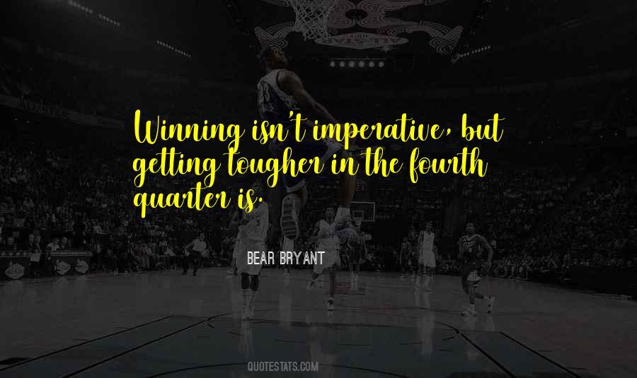 Bear Bryant Quotes #1160951