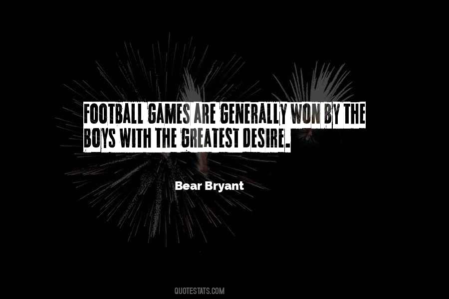 Bear Bryant Quotes #1302748