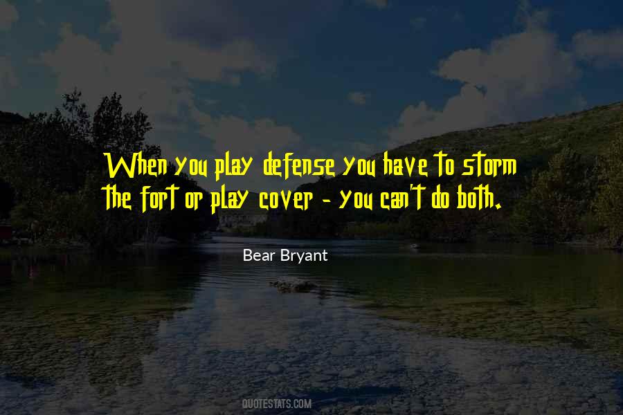 Bear Bryant Quotes #1659607