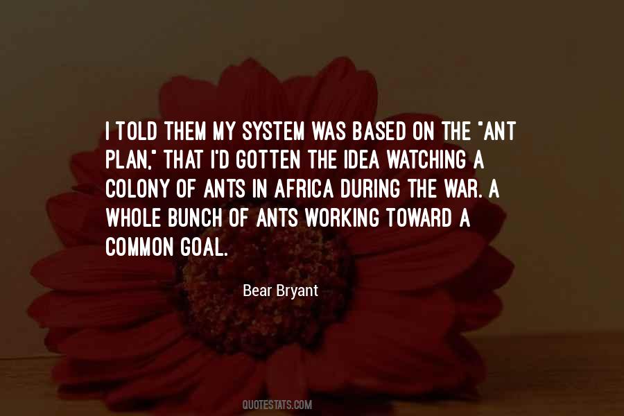 Bear Bryant Quotes #1749538