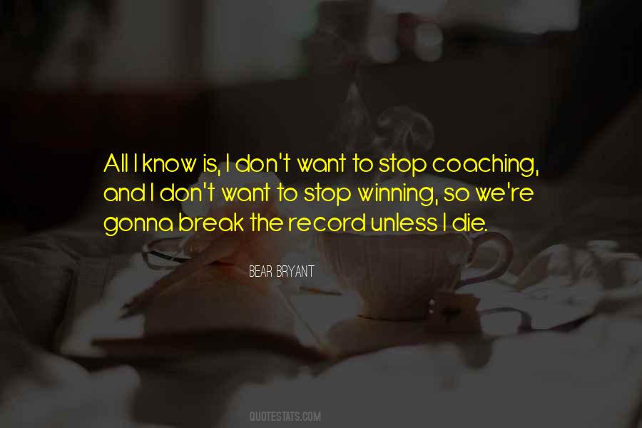 Bear Bryant Quotes #238387