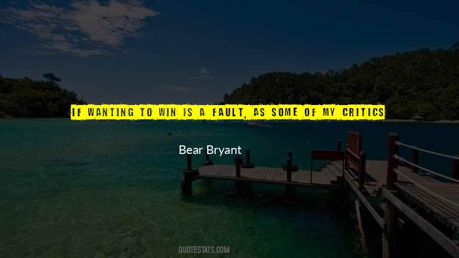 Bear Bryant Quotes #610523