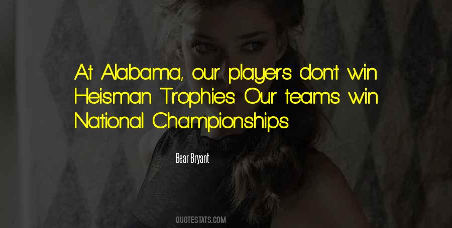 Bear Bryant Quotes #82559