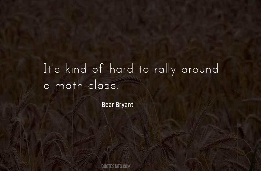 Bear Bryant Quotes #863098