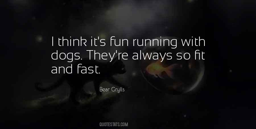 Bear Grylls Quotes #1005991