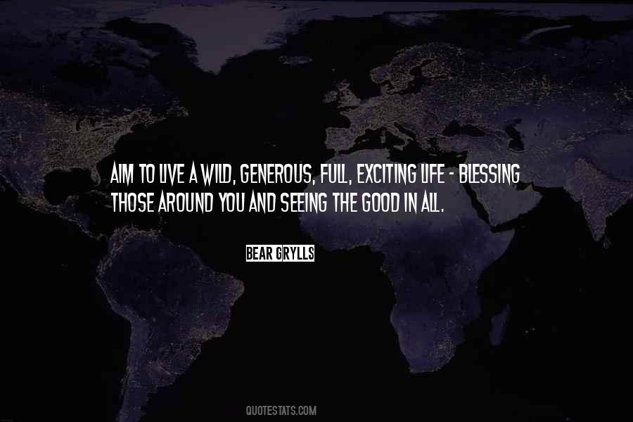 Bear Grylls Quotes #1215471