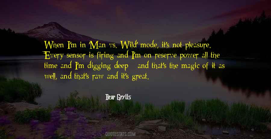 Bear Grylls Quotes #1274158