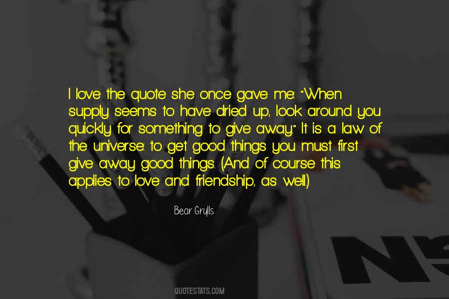 Bear Grylls Quotes #1315136