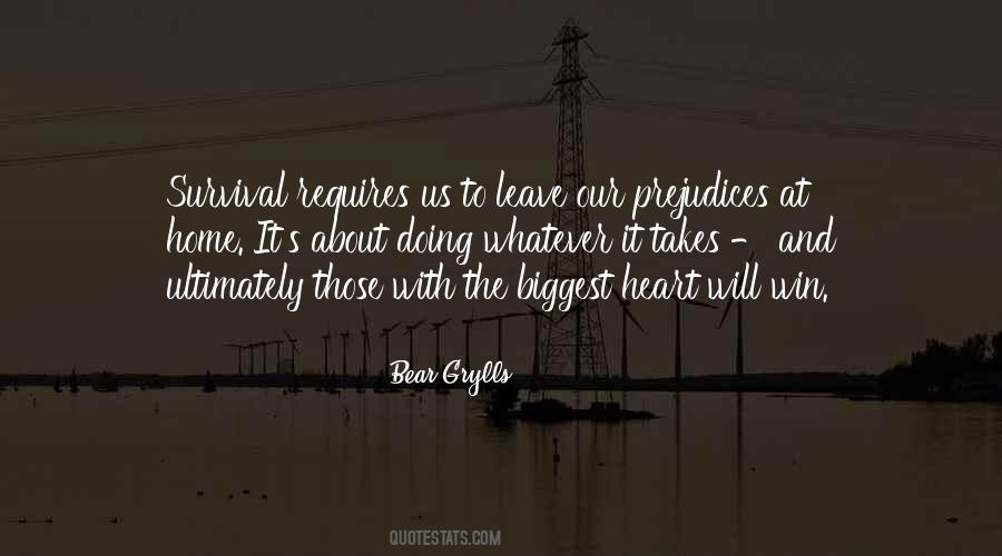 Bear Grylls Quotes #1432389
