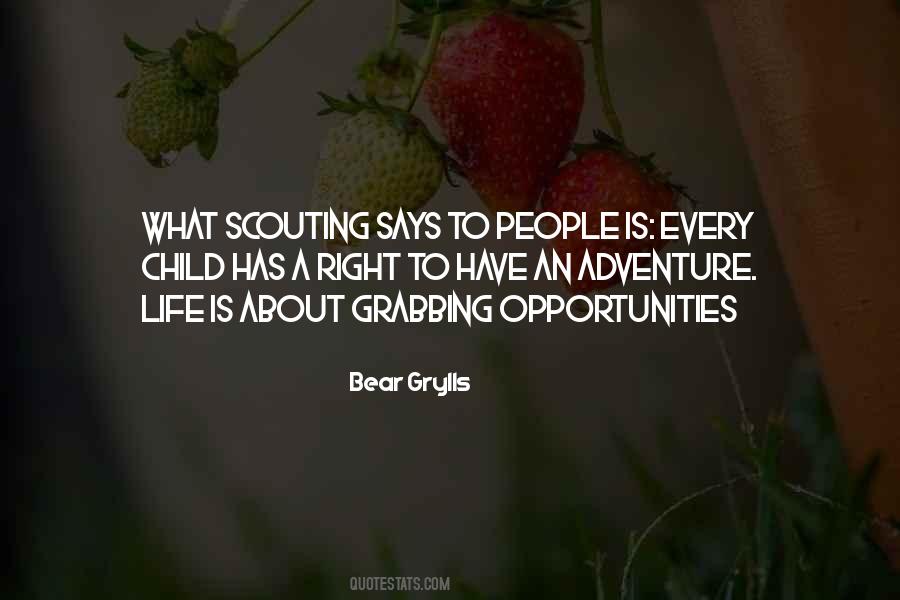 Bear Grylls Quotes #1572779