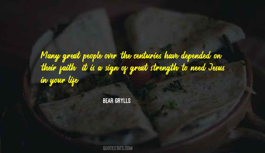 Bear Grylls Quotes #1713932