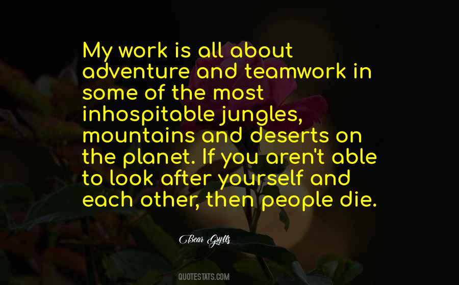 Bear Grylls Quotes #1756674