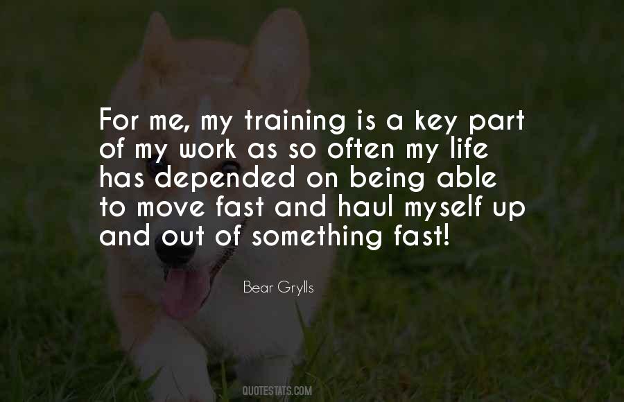 Bear Grylls Quotes #190059