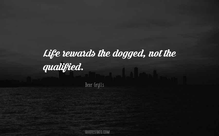 Bear Grylls Quotes #428073