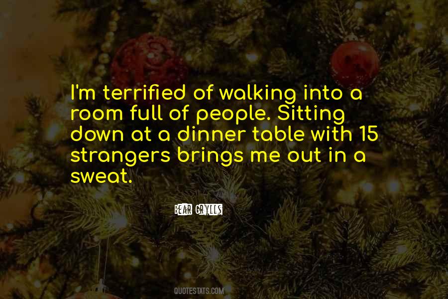Bear Grylls Quotes #558034