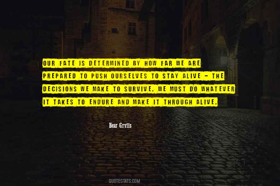 Bear Grylls Quotes #627068