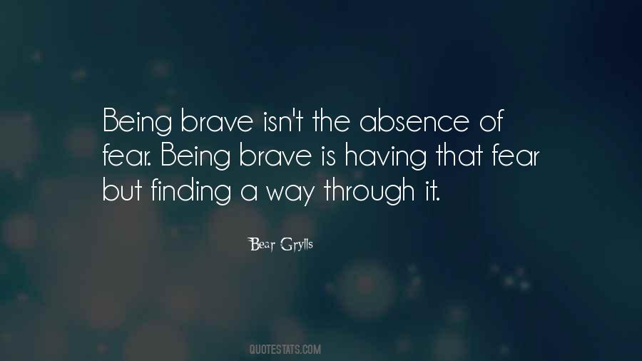 Bear Grylls Quotes #793511