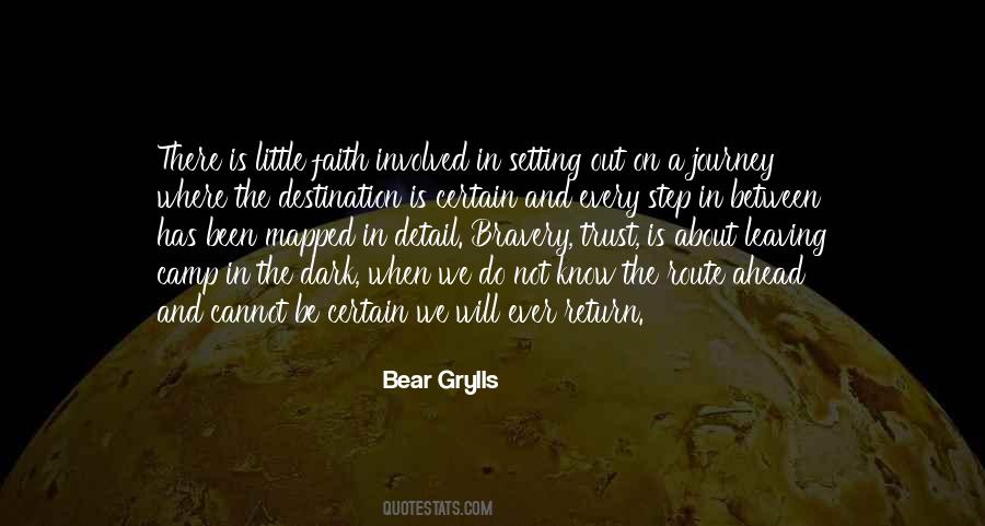 Bear Grylls Quotes #937359