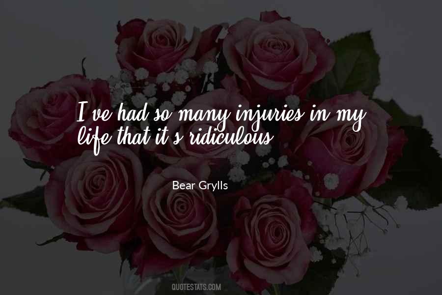 Bear Grylls Quotes #985791