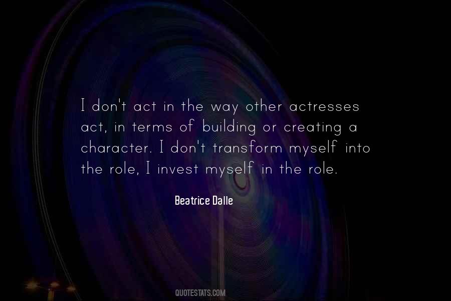 Beatrice Dalle Quotes #523073