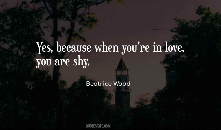 Beatrice Wood Quotes #1759980