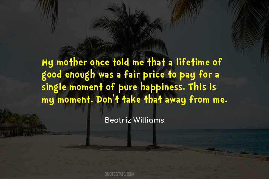 Beatriz Williams Quotes #1846627
