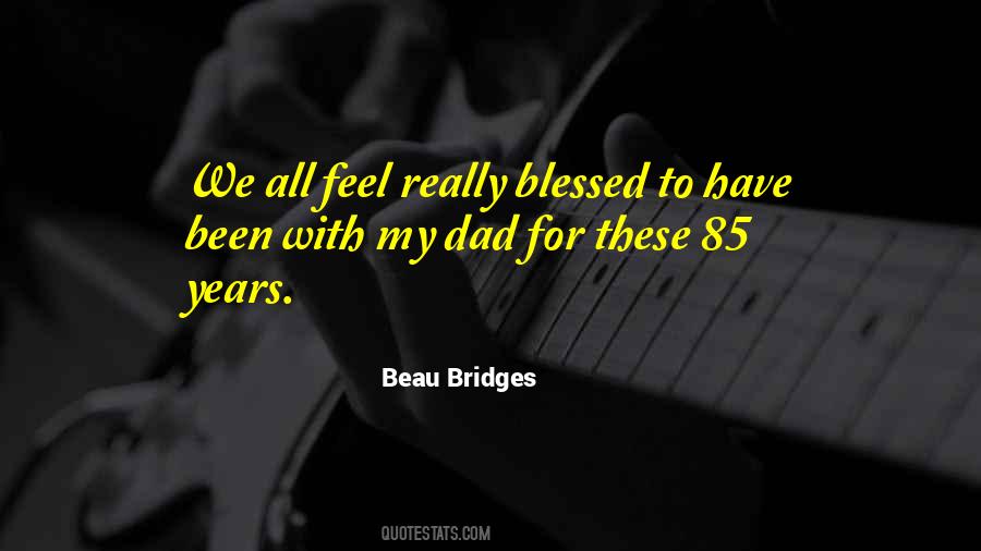 Beau Bridges Quotes #1631418