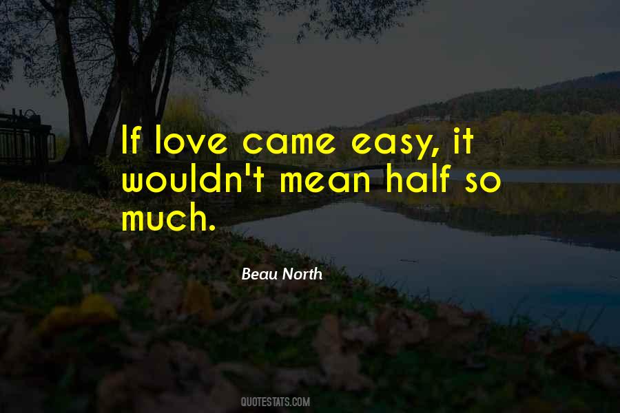 Beau North Quotes #447123 Beau North Quotes #447123