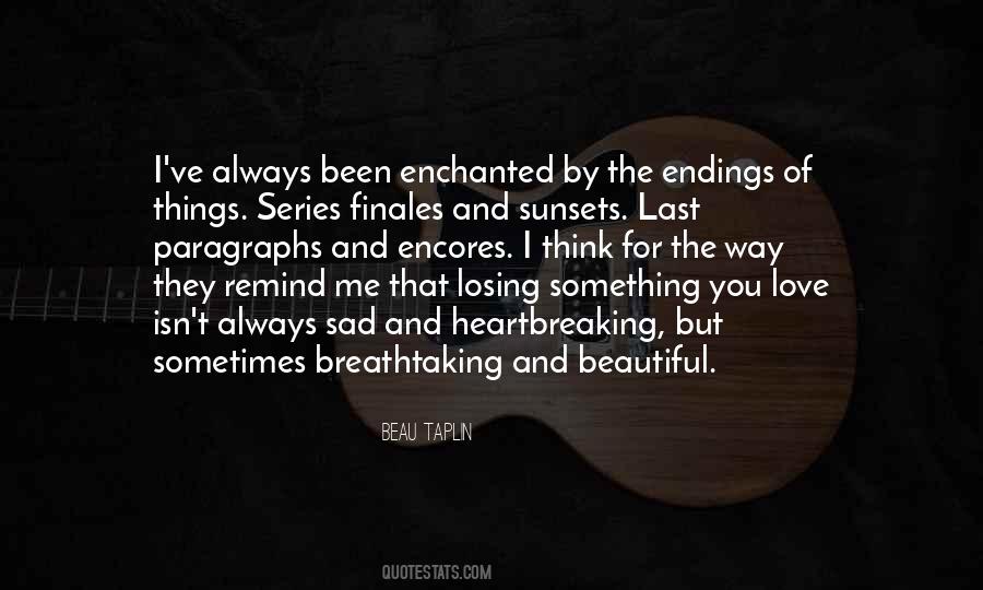 Beau Taplin Quotes #1079866