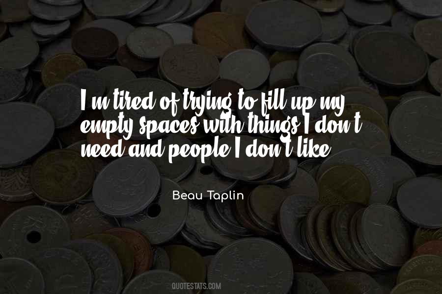 Beau Taplin Quotes #1410270