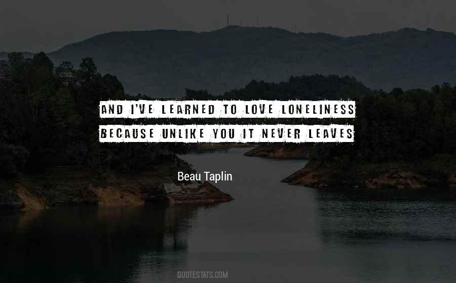 Beau Taplin Quotes #376318