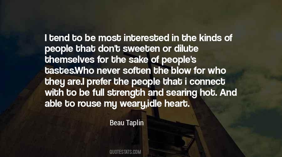 Beau Taplin Quotes #599702