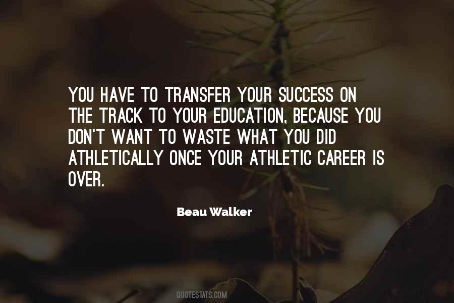 Beau Walker Quotes #1556769 Beau Walker Quotes #1556769