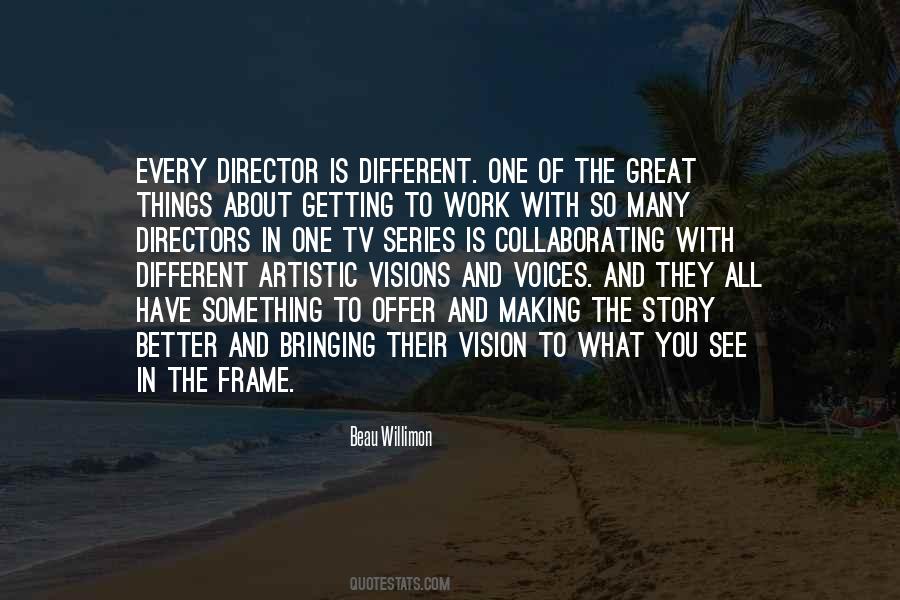 Beau Willimon Quotes #308730 Beau Willimon Quotes #308730