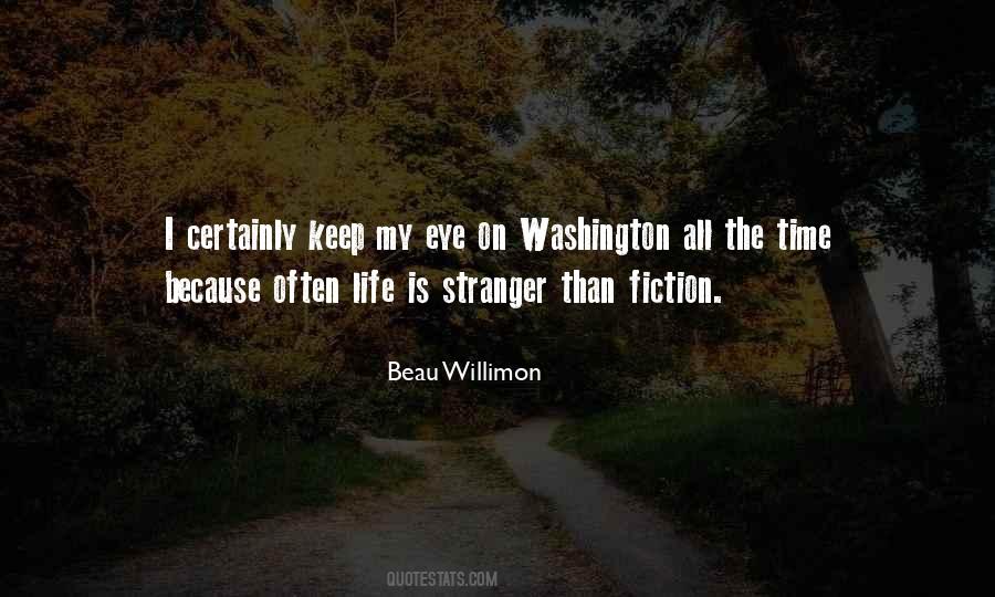 Beau Willimon Quotes #770964 Beau Willimon Quotes #770964