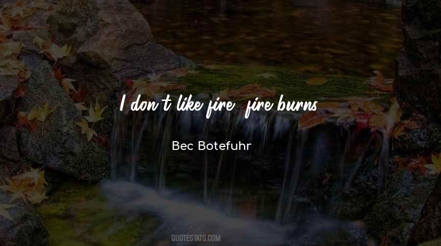 Bec Botefuhr Quotes #1742780