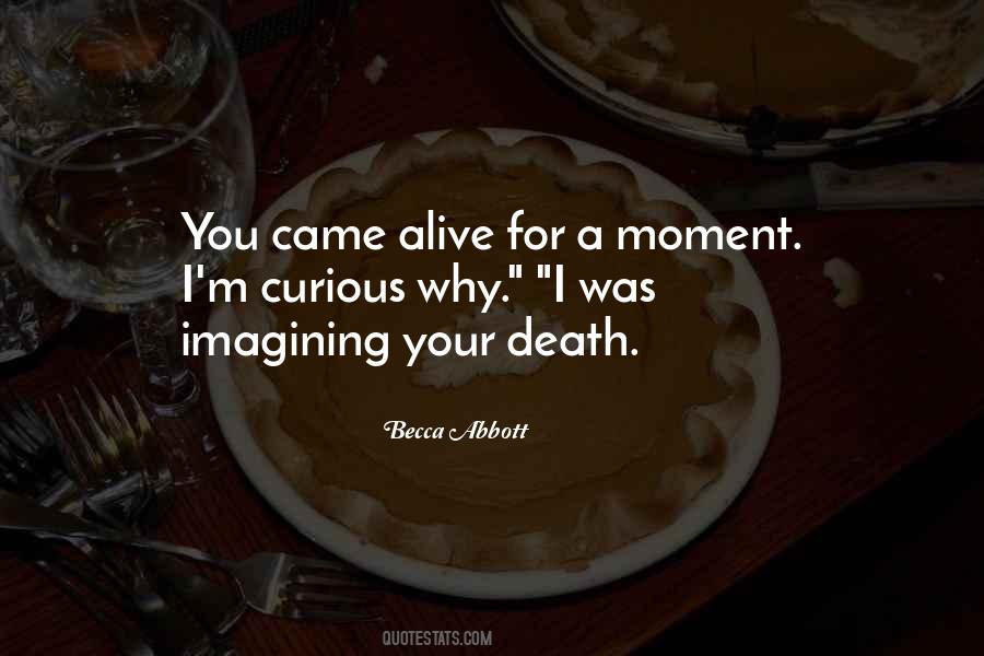 Becca Abbott Quotes #399872 Becca Abbott Quotes #399872